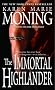The Immortal Highlander (The Highlander Series, Book 6)
