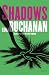 Shadows: A Novel