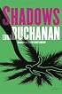 Shadows: A Novel