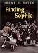 Books : Finding Sophie
