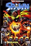Spawn, tome 3 : Révélation
