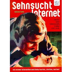 Sehnsucht Internet