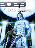 TransGenèse, Fides : 2029-2034, Tome 4 : Redemptio