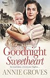 Goodnight sweetheart