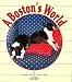 boston terrier - A Boston's World