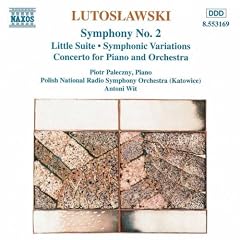 Lutosawski - Symphony No. 2, etc