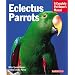 Eclectus Parrots (Pet Owner's Manual)