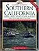 Camper's Guide to Southern California: Parks, Lakes, Forest, and Beaches (Camper's Guide to California Parks, Lakes, Forests, & Beache)