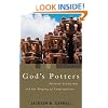God's Potters: Pastoral Leadership and the Shaping of Congregations (Pulpit & Pew)