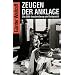 Zeugen der Anklage: Die BILD-Beschreibung wird fortgesetzt. Mit Zeitungs- und Bildreproduktionen