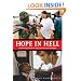 Hope in Hell: Inside the World of Doctors Without Borders