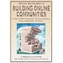 Poor Richard's Building Online Communities: Create a Web Community for Your Business, Club, Association or Family (Poor Richard's)