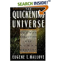 The Quickening Universe: Cosmic Evolution and Human Destiny