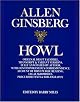 Howl: Original Draft Facsimile, Transcript, and Variant Versions, Fully Annotated by Author, with Contemporaneous Correspondence, Account of First Public Reading, Legal Skirmishes, Pres