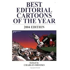 Best Editorial Cartoons of the Year 2004