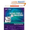High Yield Imaging: Gastrointestinal: Expert Consult - Online and Print, 1e (HIGH YIELD in Radiology)