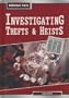 Investigating Thefts and Heists (Forensic Files)