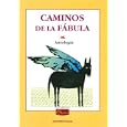 Caminos de La Fabula