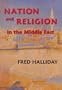 Nation and Religion in the Middle East