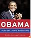 Obama: The Historic Campaign in Photographs