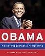 Obama: The Historic Campaign in Photographs