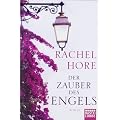 Der Zauber des Engels: Roman
