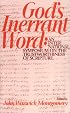 God's Inerrant Word: An International Symposium on the Trustworthiness of Scripture