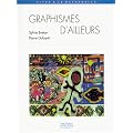 Graphismes d'ailleurs