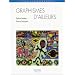 Graphismes d'ailleurs