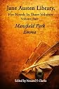 Jane Austen Library, Her Novels In Three Volumes - Volume Two: Mansfield Park, Emma (Volume 2)