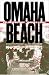 Omaha Beach: A Flawed Victory