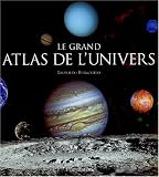 Le Grand Atlas de l'Univers