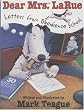 Dear Mrs. La Rue: Letters From Obedience School