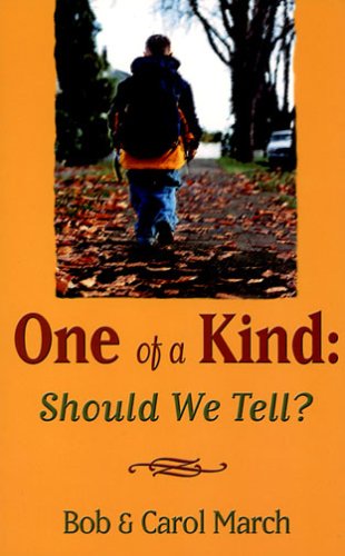 Books: One of a Kind, Should We Tell?