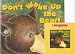 Don't Wake Up the Bear! (Book and Audio CD) (Paperback) by Marjorie Dennis Murray ISBN B000EVHGUW
