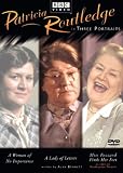 DVD : Patricia Routledge in Three Portraits (A Woman of No Importance / A Lady of Letters / Miss Fozzars Finds Her Feet)
