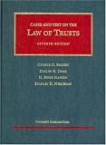 Cases and Text on the Law of Trusts (University Casebook Series)