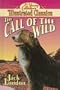 Call of the Wild: The Young Collector's Illustrated Classics