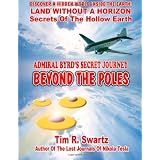 AdmiralByrd'sSecretJourneyBeyondThePoles