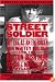 Street Soldier: My Life as an Enforcer for Whitey Bulger and the Boston Irish Mob