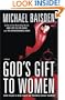 God's Gift to Women: A Novel