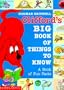 Clifford's Big Book of Things to Know: A Book of Fun Facts