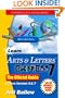 Learn Arts & Letters 7.0: The Offical Guide (Wordware Arts & Letters Library)