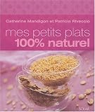 Revue Solar  / Mes petits plats 100% naturel