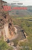 More details of book titled: Motorcycle Journeys through Texas and Northern Mexico