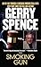 Books : The Smoking Gun: Day by Day Through a Shocking Murder Trial with Gerry Spence