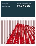 Revue Birkhauser  / Facades: Principles of Construction
