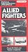 The Great Fighting Machines Of World War 2 - No. 1 - Allied Fighters