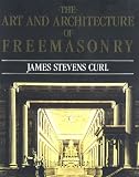 The Art and Architecture of Freemasonary