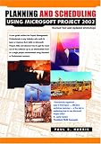 Review Eastwood Harris Pty Ltd.  / Planning and Scheduling Using Microsoft Project 2002: With Revised Text and Updated Workshops